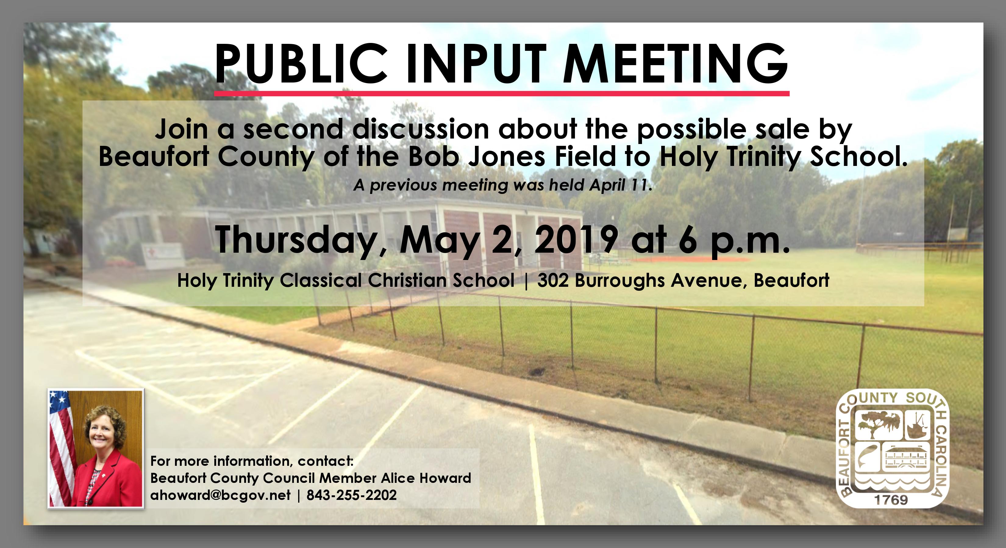 May 2 Public Input Meeting--Bob Jones Field