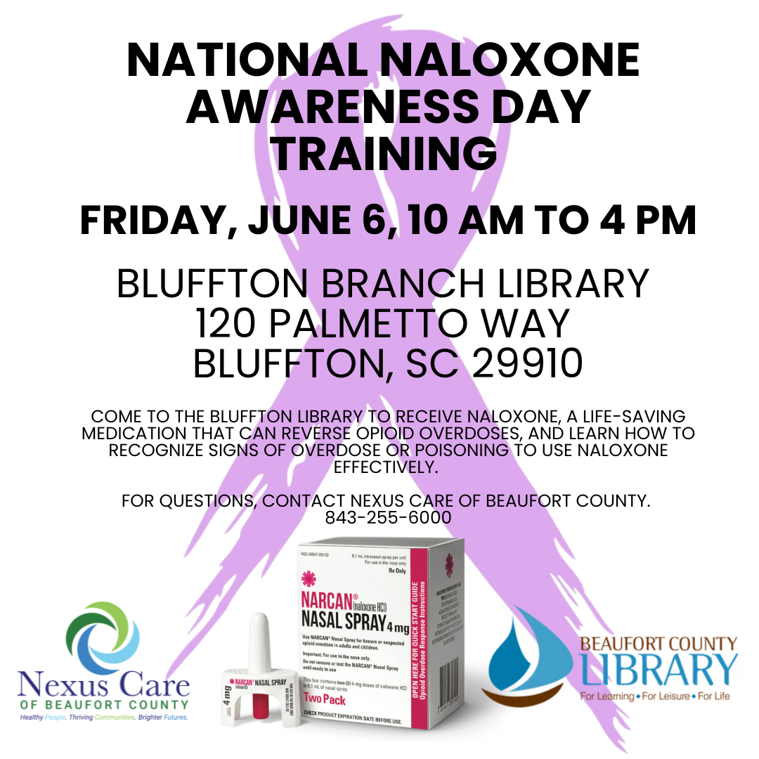 Nexus Care of Beaufort County to Host National Naloxone Awareness Day Training Friday, June 6